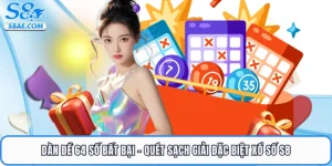 Dàn Đề 64 Số Bất Bại - Quét Sạch Giải Đặc Biệt Xổ Số S8